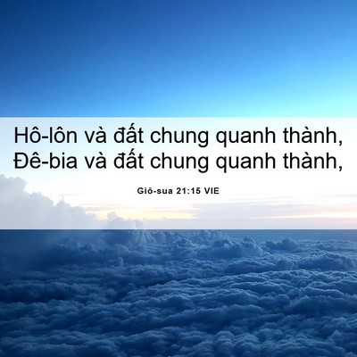 Picture 06 - Giô-sua 21:15 VIE - Hô-lôn và đất chung quanh thành, Đê-bia - Bible Verse Picture
