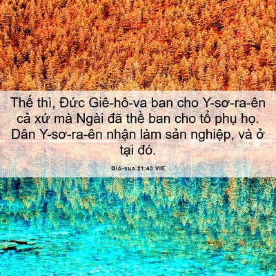 Picture 06 - Giô-sua 21:43 VIE - Thế thì, Đức Giê-hô-va ban cho - Bible Verse Picture