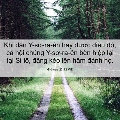 Picture 06 - Giô-sua 22:12 VIE - Khi dân Y-sơ-ra-ên hay được điều đó, - Bible Verse Picture