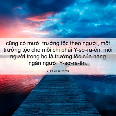 Picture 06 - Giô-sua 22:14 VIE - cũng có mười trưởng tộc theo người, - Bible Verse Picture