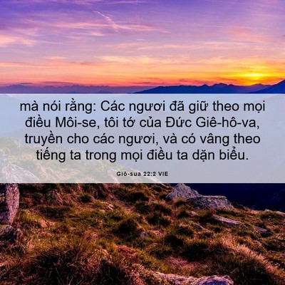 Picture 06 - Giô-sua 22:2 VIE - mà nói rằng: Các ngươi đã giữ theo - Bible Verse Picture
