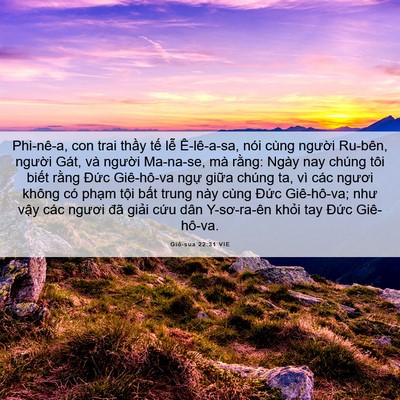 Picture 06 - Giô-sua 22:31 VIE - Phi-nê-a, con trai thầy tế lễ Ê-lê-a-sa, - Bible Verse Picture
