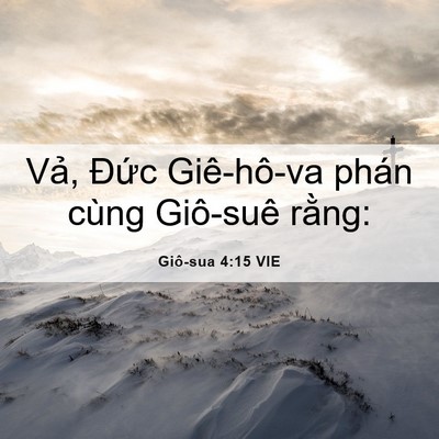 Picture 06 - Giô-sua 4:15 VIE - Vả, Đức Giê-hô-va phán cùng Giô-suê - Bible Verse Picture