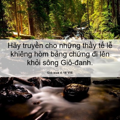 Picture 06 - Giô-sua 4:16 VIE - Hãy truyền cho những thầy tế lễ - Bible Verse Picture