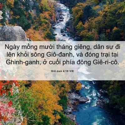 Picture 06 - Giô-sua 4:19 VIE - Ngày mồng mười tháng giêng, dân sự đi - Bible Verse Picture