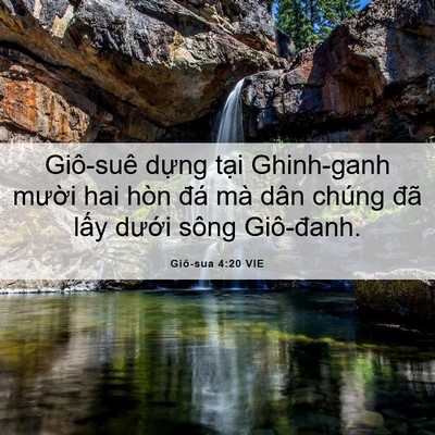 Picture 06 - Giô-sua 4:20 VIE - Giô-suê dựng tại Ghinh-ganh mười hai - Bible Verse Picture
