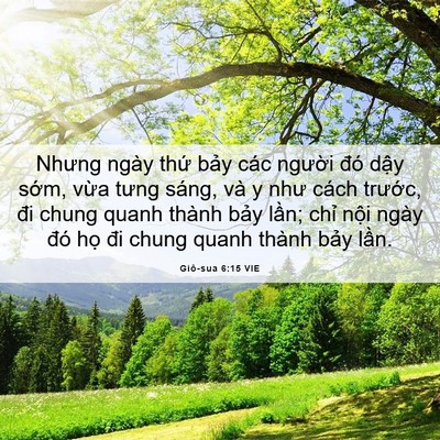 Picture 06 - Giô-sua 6:15 VIE - Nhưng ngày thứ bảy các người đó dậy - Bible Verse Picture