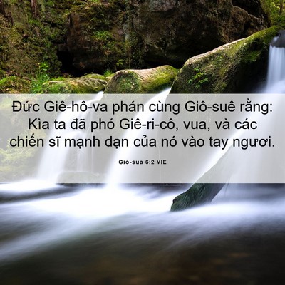Picture 06 - Giô-sua 6:2 VIE - Đức Giê-hô-va phán cùng Giô-suê rằng: - Bible Verse Picture