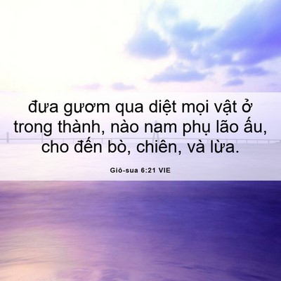 Picture 06 - Giô-sua 6:21 VIE - đưa gươm qua diệt mọi vật ở trong - Bible Verse Picture