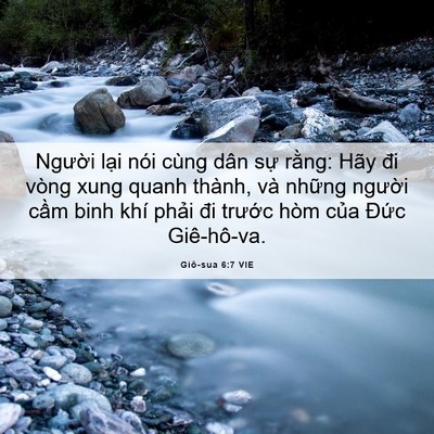 Picture 06 - Giô-sua 6:7 VIE - Người lại nói cùng dân sự rằng: Hãy - Bible Verse Picture