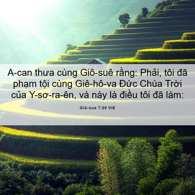 Picture 06 - Giô-sua 7:20 VIE - A-can thưa cùng Giô-suê rằng: Phải, tôi - Bible Verse Picture