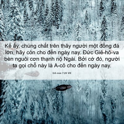 Picture 06 - Giô-sua 7:26 VIE - Kế ấy, chúng chất trên thây người - Bible Verse Picture