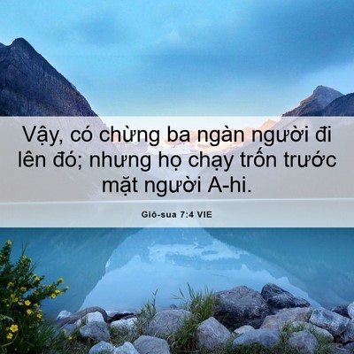 Picture 06 - Giô-sua 7:4 VIE - Vậy, có chừng ba ngàn người đi lên - Bible Verse Picture