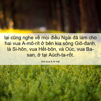 Picture 06 - Giô-sua 9:10 VIE - lại cũng nghe về mọi điều Ngài đã - Bible Verse Picture