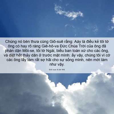 Picture 06 - Giô-sua 9:24 VIE - Chúng nó bèn thưa cùng Giô-suê rằng: - Bible Verse Picture