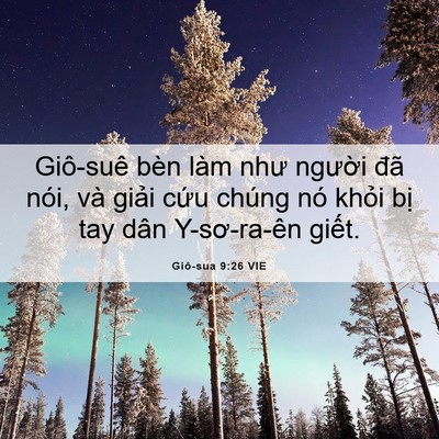Picture 06 - Giô-sua 9:26 VIE - Giô-suê bèn làm như người đã nói, và - Bible Verse Picture