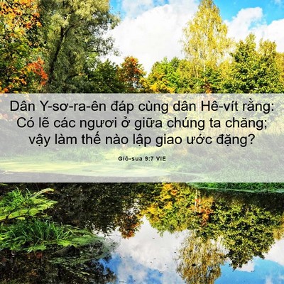 Picture 06 - Giô-sua 9:7 VIE - Dân Y-sơ-ra-ên đáp cùng dân Hê-vít - Bible Verse Picture