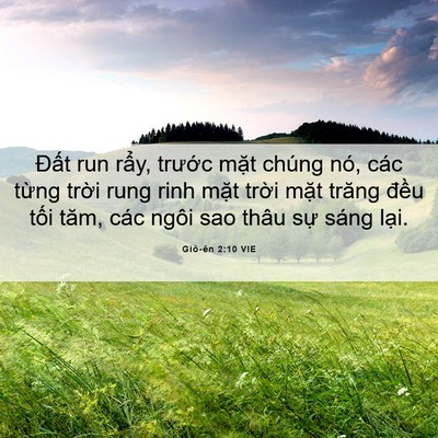 Picture 06 - Giô-ên 2:10 VIE - Đất run rẩy, trước mặt chúng nó, các - Bible Verse Picture