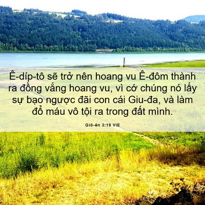 Picture 06 - Giô-ên 3:19 VIE - Ê-díp-tô sẽ trở nên hoang vu Ê-đôm - Bible Verse Picture