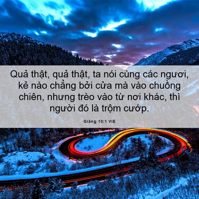 Picture 06 - Giăng 10:1 VIE - Quả thật, quả thật, ta nói cùng các - Bible Verse Picture