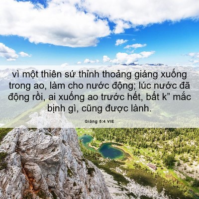 Picture 06 - Giăng 5:4 VIE - vì một thiên sứ thỉnh thoảng giáng - Bible Verse Picture