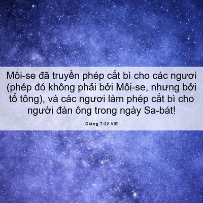 Picture 06 - Giăng 7:22 VIE - Môi-se đã truyền phép cắt bì cho các - Bible Verse Picture