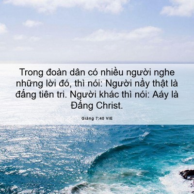 Picture 06 - Giăng 7:40 VIE - Trong đoàn dân có nhiều người nghe - Bible Verse Picture