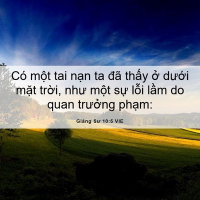 Picture 06 - Giảng Sư 10:5 VIE - Có một tai nạn ta đã thấy ở dưới - Bible Verse Picture