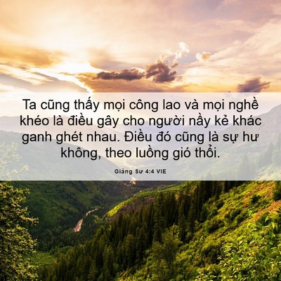 Picture 06 - Giảng Sư 4:4 VIE - Ta cũng thấy mọi công lao và mọi nghề - Bible Verse Picture
