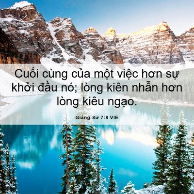 Picture 06 - Giảng Sư 7:8 VIE - Cuối cùng của một việc hơn sự khởi - Bible Verse Picture