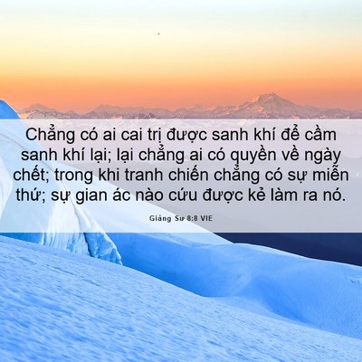 Picture 06 - Giảng Sư 8:8 VIE - Chẳng có ai cai trị được sanh khí để - Bible Verse Picture