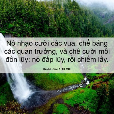 Picture 06 - Ha-ba-cúc 1:10 VIE - Nó nhạo cười các vua, chế báng các - Bible Verse Picture