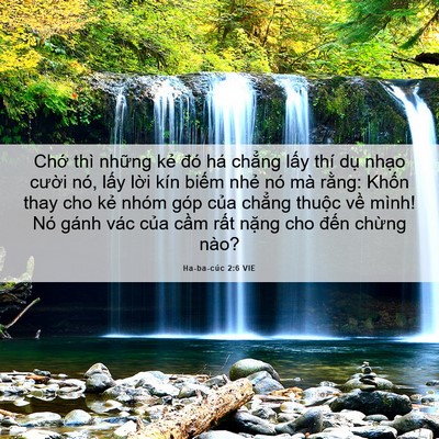 Picture 06 - Ha-ba-cúc 2:6 VIE - Chớ thì những kẻ đó há chẳng lấy - Bible Verse Picture