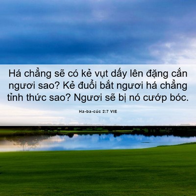 Picture 06 - Ha-ba-cúc 2:7 VIE - Há chẳng sẽ có kẻ vụt dấy lên - Bible Verse Picture