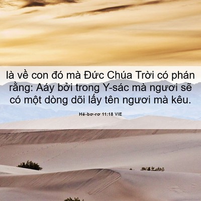 Picture 06 - Hê-bơ-rơ 11:18 VIE - là về con đó mà Đức Chúa Trời có - Bible Verse Picture