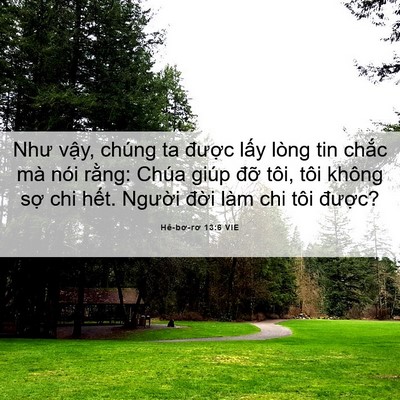 Picture 06 - Hê-bơ-rơ 13:6 VIE - Như vậy, chúng ta được lấy lòng tin - Bible Verse Picture