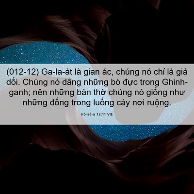Picture 06 - Hô-sê-a 12:11 VIE - (012-12) Ga-la-át là gian ác, chúng nó chỉ - Bible Verse Picture