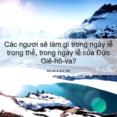 Picture 06 - Hô-sê-a 9:5 VIE - Các ngươi sẽ làm gì trong ngày lễ - Bible Verse Picture