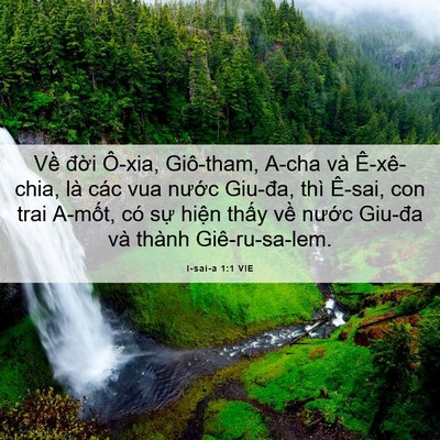 Picture 06 - I-sai-a 1:1 VIE - Về đời Ô-xia, Giô-tham, A-cha và - Bible Verse Picture