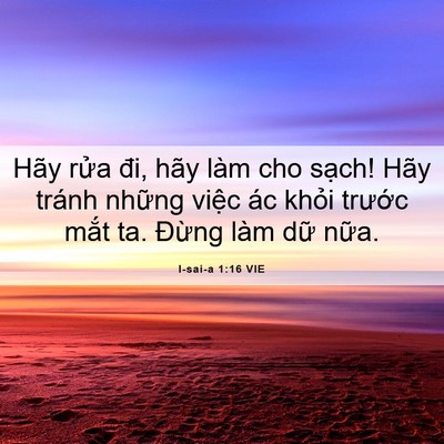 Picture 06 - I-sai-a 1:16 VIE - Hãy rửa đi, hãy làm cho sạch! Hãy tránh - Bible Verse Picture