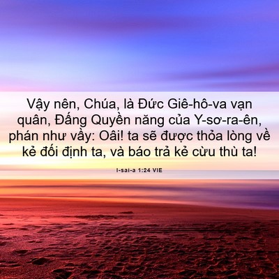 Picture 06 - I-sai-a 1:24 VIE - Vậy nên, Chúa, là Đức Giê-hô-va vạn - Bible Verse Picture