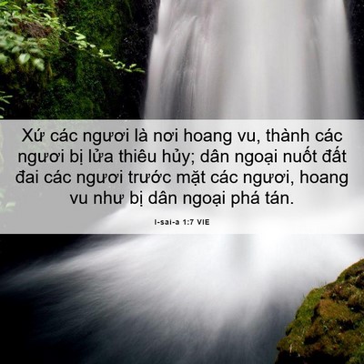 Picture 06 - I-sai-a 1:7 VIE - Xứ các ngươi là nơi hoang vu, thành các - Bible Verse Picture