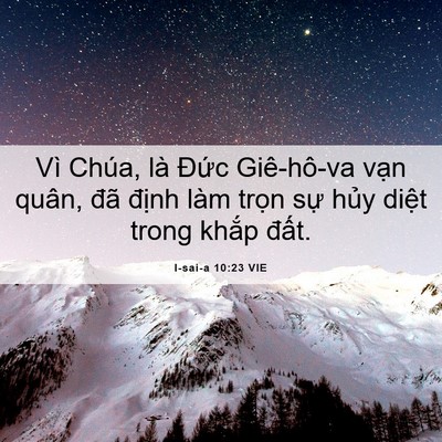 Picture 06 - I-sai-a 10:23 VIE - Vì Chúa, là Đức Giê-hô-va vạn quân, - Bible Verse Picture