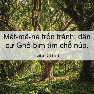 Picture 06 - I-sai-a 10:31 VIE - Mát-mê-na trốn tránh; dân cư Ghê-bim tìm - Bible Verse Picture