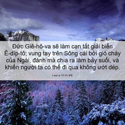 Picture 06 - I-sai-a 11:15 VIE - Đức Giê-hô-va sẽ làm cạn tắt giải - Bible Verse Picture