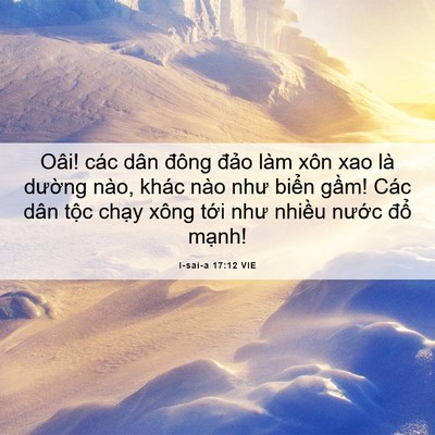 Picture 06 - I-sai-a 17:12 VIE - Oâi! các dân đông đảo làm xôn xao là - Bible Verse Picture
