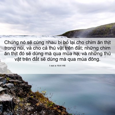 Picture 06 - I-sai-a 18:6 VIE - Chúng nó sẽ cùng nhau bị bỏ lại cho - Bible Verse Picture