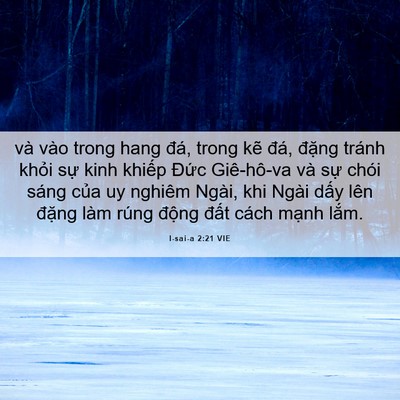 Picture 06 - I-sai-a 2:21 VIE - và vào trong hang đá, trong kẽ đá, - Bible Verse Picture