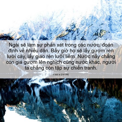Picture 06 - I-sai-a 2:4 VIE - Ngài sẽ làm sự phán xét trong các - Bible Verse Picture