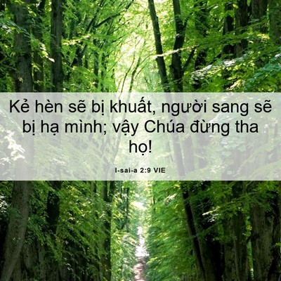 Picture 06 - I-sai-a 2:9 VIE - Kẻ hèn sẽ bị khuất, người sang sẽ - Bible Verse Picture